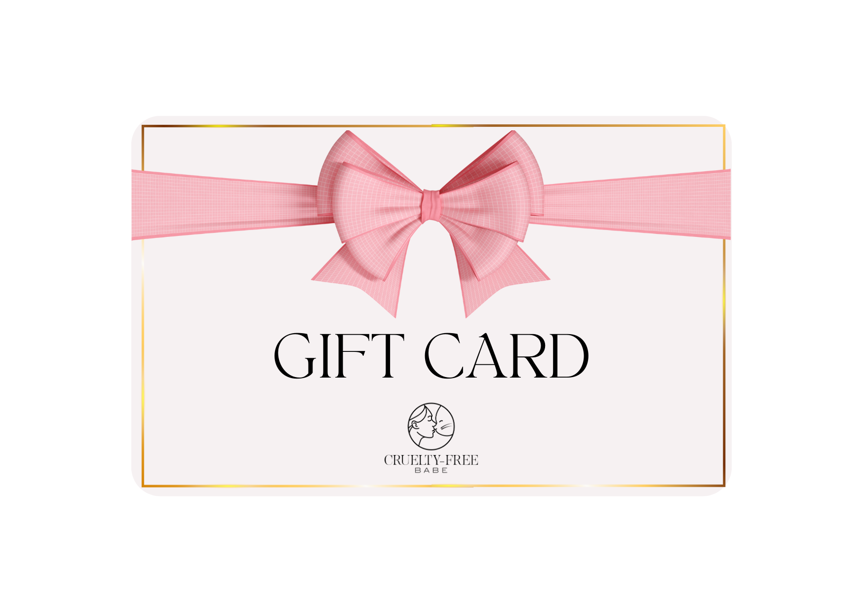 Cruelty-Free Babe | Gift Card